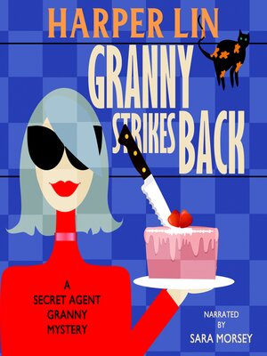 cover image of Granny Strikes Back
